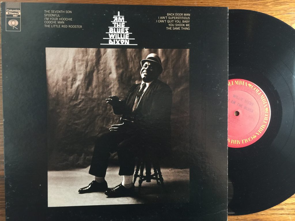 Willie Dixon I Am The Blues Vinyl Album Cooking with Vinyl